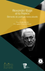 Alexander Kluge Et La France : Éléments De Poétique Transculturelle