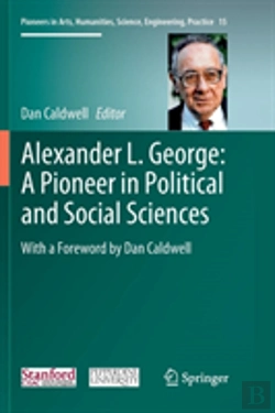 Bertrand.pt - Alexander L. George: A Pioneer In Political And Social Sciences