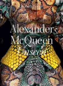 Alexander Mcqueen: Unseen