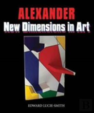 Alexander: New Dimensions In Art