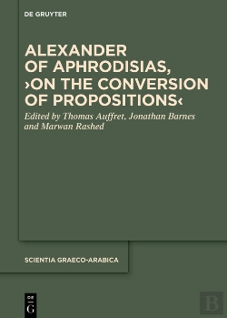 Bertrand.pt - Alexander Of Aphrodisias, On The Conversion Of Propositions