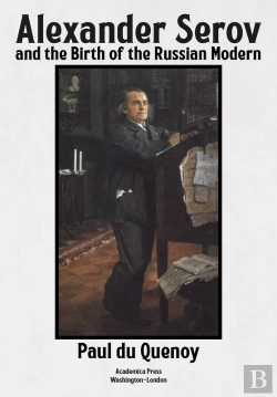 Bertrand.pt - Alexander Serov And The Birth Of The Russian Modern