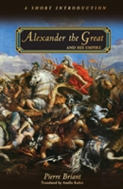 Alexander The Great And His Empire