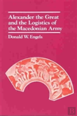 Bertrand.pt - Alexander The Great And The Logistics Of The Macedonian Army