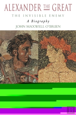 Bertrand.pt - Alexander The Great: The Invisible Enemy