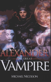 'Alexander The Great' Vampire