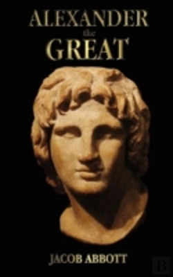 Bertrand.pt - Alexander The Great - With Illustrations