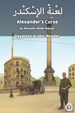 Bertrand.pt - Alexander'S Curse: Egyptian Arabic Reade