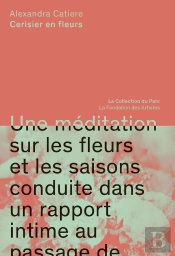 Alexandra Catiere : Cerisier En Fleurs