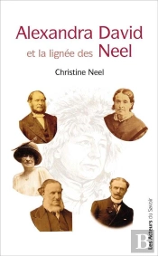Alexandra David Et La Lignée Des Neel