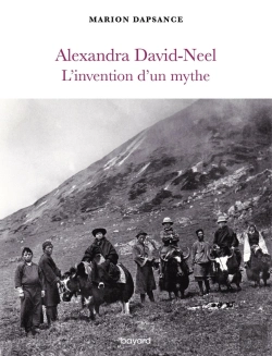Bertrand.pt - Alexandra David-Neel, L'Invention D'Un Mythe