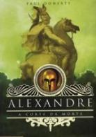 Alexandre - A Corte da Morte