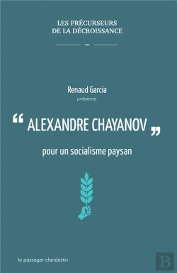 Bertrand.pt - Alexandre Chayanov ; Pour Un Socialisme Paysan