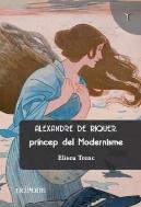 Alexandre De Riquer, Princep Del Modernisme