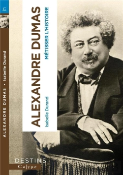 Bertrand.pt - Alexandre Dumas - Metisser L'Histoire