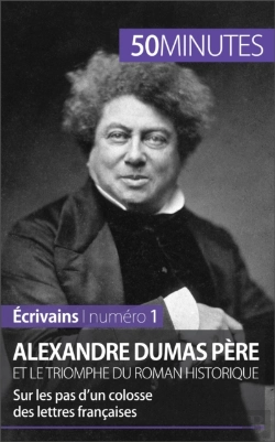 Bertrand.pt - Alexandre Dumas Père Et Le Triomphe Du Roman Historique