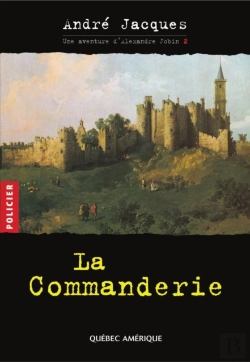 Bertrand.pt - Alexandre Jobin 2 - La Commanderie