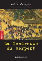 Alexandre Jobin 3 - La Tendresse Du Serpent