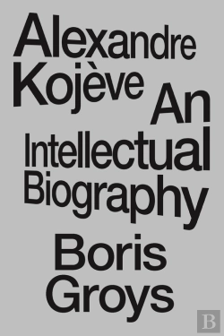 Bertrand.pt - Alexandre Kojeve