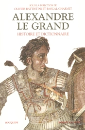 Alexandre Le Grand, Histoire Et Dictionnaire