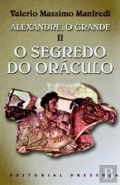 Alexandre, o Grande II - O Segredo do Oráculo