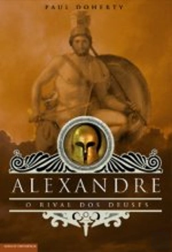 Bertrand.pt - Alexandre - O Rival dos Deuses