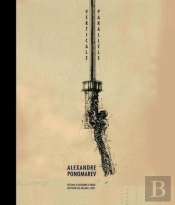 Alexandre Ponomarev-Verticale Parallele