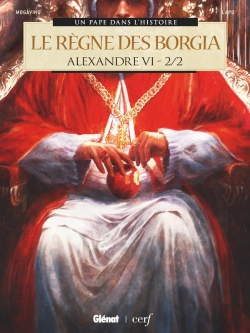 Bertrand.pt - Alexandre Vi ; Le Règne Des Borgia Tome 2