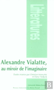 Alexandre Vialatte, Au Miroir De L'Imaginaire