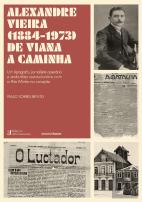 Alexandre Vieira (1884-1973) - De Viana a Caminha