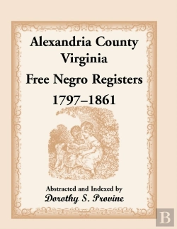 Bertrand.pt - Alexandria County, Virginia, Free Negro Register, 1797-1861