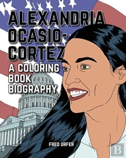 Bertrand.pt - Alexandria Ocasio-Cortez: A Coloring Book Biography