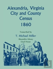 Alexandria, Virginia City And County Census 1860