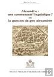 Alexandrie Une Communaute Linguistique