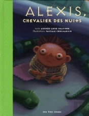 Alexis, Chevalier Des Nuits