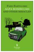 Alfa Romeo 1300 And Other Miracles