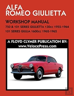Bertrand.pt - Alfa Romeo 750 & 101 Series Giulietta 1300cc (1955-1964) & 101 Series Giulia 1600cc (1962-1965) Workshop Manual