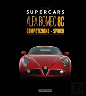 Alfa Romeo 8c: Competizione - Spider