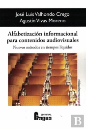 Alfabetizacion Informacional Para Contenidos Audiovisuales: Nuevo
