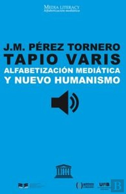 Bertrand.pt - Alfabetización Mediática Y Nuevo Humanismo