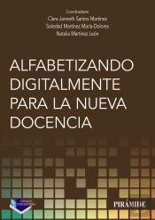 Alfabetizando Digitalmente Para La Nueva Docencia