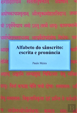 Bertrand.pt - Alfabeto do Sânscrito: Escrita e Pronúncia