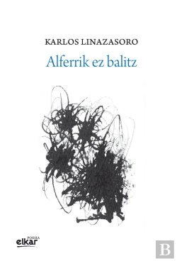Bertrand.pt - Alferrik Ez Balitz