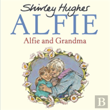 Alfie And Grandma