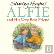 Alfie And His Very Best Friend