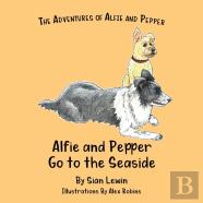 Alfie And Pepper Go To The Seaside