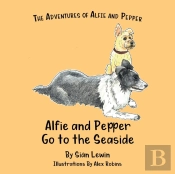 Alfie And Pepper Go To The Seaside