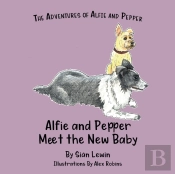 Alfie And Pepper Meet The New Baby