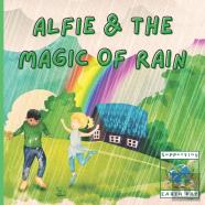 Alfie And The Magic Of Rain
