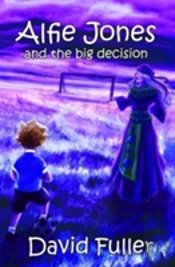 Alfie Jones And The Big Decision